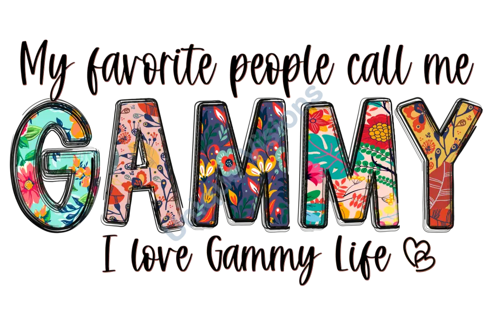 Colorful My Favorite People Call Me GAMMY Single