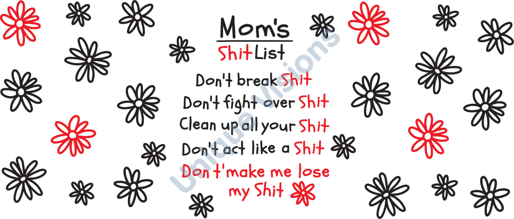 Mom’s S**t List Wrap 16oz Wrap